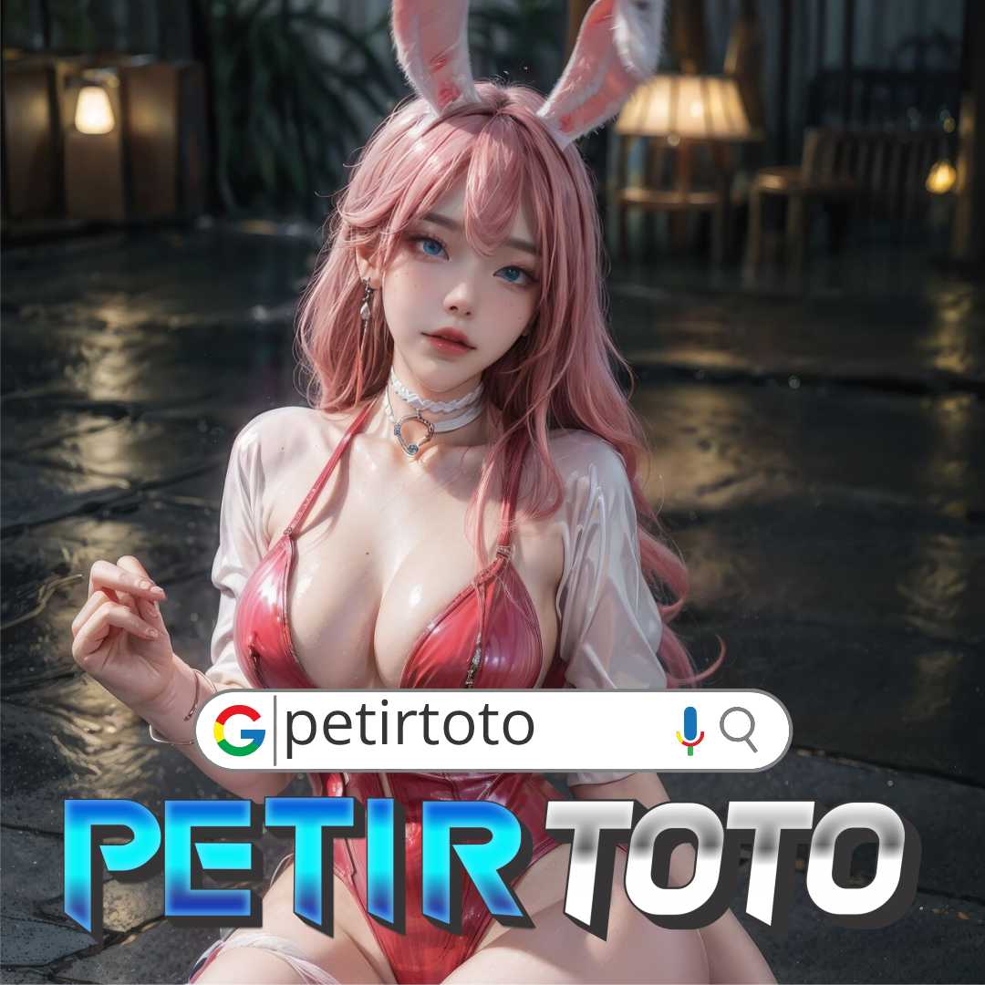 Petirtoto Situs Toto Slot Gacor Maxwin dan Agen Bola Terpercaya